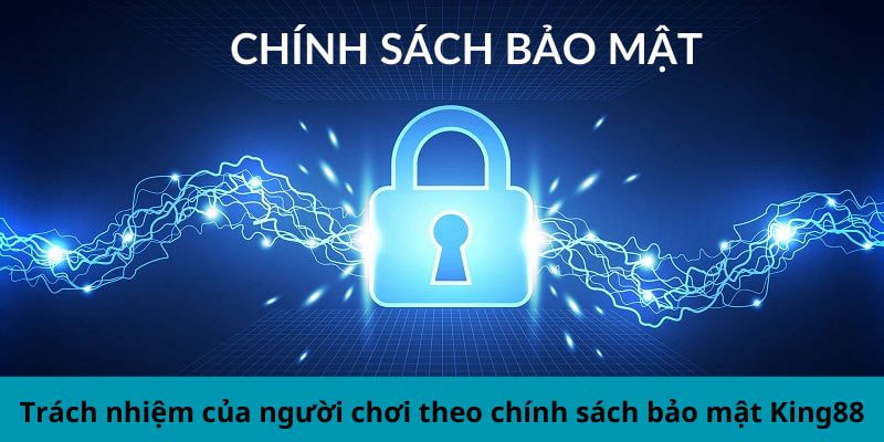 Trách Nhiệm của Người Chơi